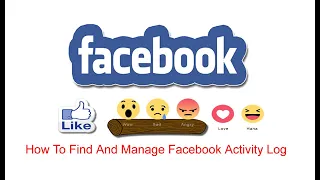 How To Find And Manage Facebook Activity Log