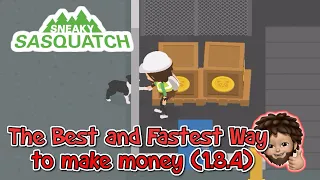 Sneaky Sasquatch - Best and Fastest way to make Money!!! 1.8.4