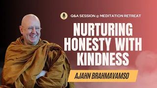 Evening Q&A | 23 December | Ajahn Brahm Meditation Retreat 2023 | Nurturing Honesty with Kindness