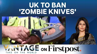 Why UK Plans to Ban ‘Zombie Knives’ | Vantage with Palki Sharma