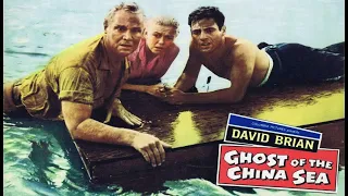 ♦War Classics♦ 'Ghost of the China Sea' (1958) David Brian, Lynette Bernay