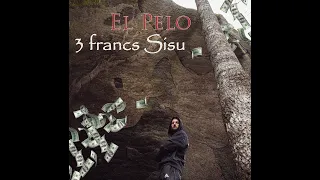 Baby Boy - Clip - EL Pelo (feat. Burden of Dreams 9a) - EP 3 francs Sisu
