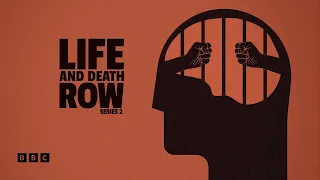Life and Death Row Season 2 | BBC Select