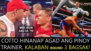 Cotto Hinanap Agad ang Pinoy Trainer, Pakatapos Pabagsakin ang Kalaban sa Round 3!