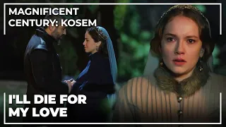 Atike Sultan Couldn't Stand What He Saw | Magnificent Century: Kosem Special Scenes