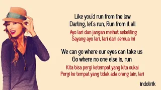 Taylor Swift - Run ft Ed Sheeran (Taylor’s Version) | Lirik Terjemahan