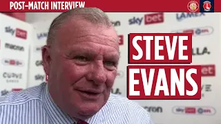 Steve Evans' reaction | Stevenage 1-1 Charlton Athletic