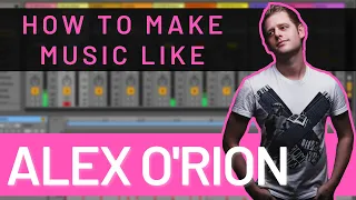 How to Make Progressive House Like Alex O'Rion (Sudbeat, Lost&Found) *Project Download*