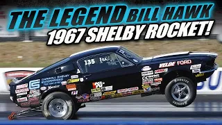 1967 Shelby GT500 |  "Billy Hawk" Legendary Racer got Carroll Shelby's Blessing to race this Mustang