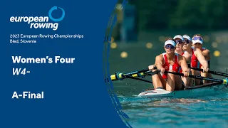 2023 European Rowing Championships - Women's Four - A-Final