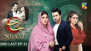 Nijaat - 2nd Last Episode 31 [𝐂𝐂] - 03 April 2024 - [ Hina Altaf & Junaid Khan ] HUM TV