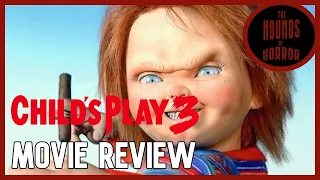 The Hounds of Horror: Child's Play 3 (1991) - Movie Review