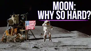 Why Is It So Difficult To Return To The Moon If We Have Done It Before?