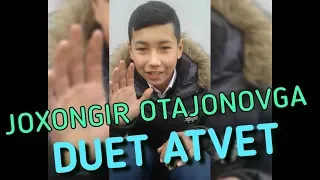 JOXONGIR OTAJONOVGA ATVET    ЖОХОНГИР ОТАЖОНОВГА АТВЕТ