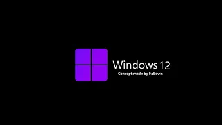 Windows 12 Concept (By ItzBevin)