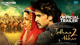 Jodhaa Akbar 2 | 31 Interesting Facts | Hrithik Roshan | Aishwarya Rai Bachchan | Sonu Sood | Movie