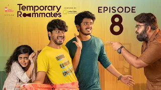 Temporary Roommates Web Series | Episode 8: SanDeepiKarthik | Chai Bisket