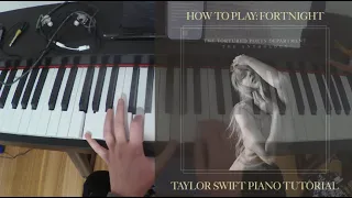 How to play: Fortnight - Taylor Swift (piano tutorial)