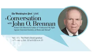 Former CIA director John O. Brennan with David Ignatius (Full Stream 10/22)