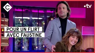 Dansez, draguez, aimez... avec Faustine Bollaert ! - C à vous - 15/02/2022