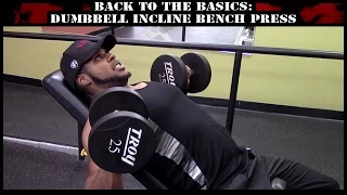 Back to the Basics: Incline Dumbbell Bench Press