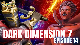 Oh No, Not Spider Weaver Global Section Node 2 Dark Dimension 7 Ep. 14 Marvel Strike Force MSF