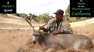 The Pursuit of the Pacific Ghost - Hunting The Blacktail Deer In California