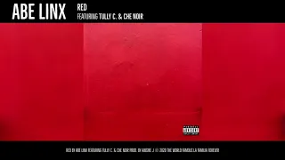 RED - Abe Linx featuring Tully C. & Che Noir (Audio)