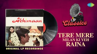 Original LP Recordings|Tere Mere Milan Ki Yeh Raina| Kishore Kumar |Amitabh Bachchan|Lata Mangeshkar