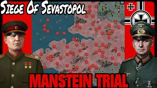 MANSTEIN'S TRIAL! Siege Of Sevastopol