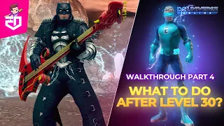 DC Universe Online | What to do AFTER Level 30?  - Beginner Walkthrough (Part 4) 2022 | iEddy Gaming