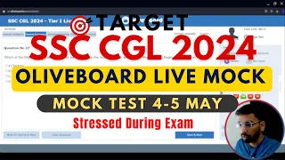 Oliveboard Live Mock Test Today | 4-5 May CGL Pre | Tushar Gupta(CGA Acc.) #ssc #oliveboard