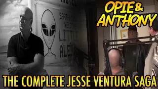 Opie & Anthony: The Complete Jesse Ventura Saga