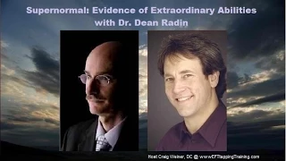 Supernormal: Evidence of Extraordinary Abilities with Dr. Dean Radin