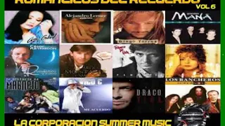 ROMANTICOS DEL RECUERDO VOL 6 - LA CORPORACION SUMMER MUSIC