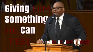 March 8, 2020, "Giving Him Something He Can Feel", Rev. Dr. John R. Adolph
