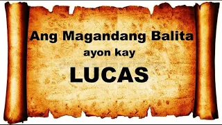 LUCAS 1-24 : Audio & Text Bible (Tagalog) Dramatized #bible #salitangdiyos #audiobible