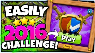 How to 3 star 2016  Challenge  (easily ) | Clash Of Clans