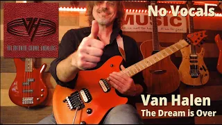 Van Halen | The Dream is Over | Guitar Cover | No Vocals