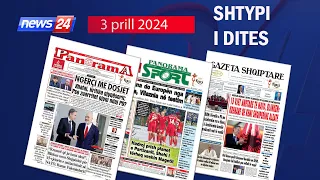 3 prill 2024 "Shtypi i dites" në News24 - "Koha për t'u zgjuar" ne studio Edvin Peçi