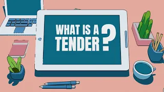 What is a tender? (in less than 1 minute)