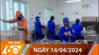 60 Giây Sáng - Ngày 14/04/2024 - HTV Tin Tức Mới Nhất 2024