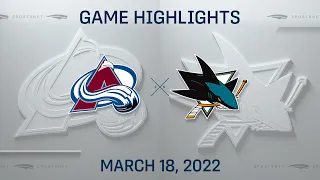 NHL Highlights | Avalanche vs. Sharks - Mar. 18, 2022