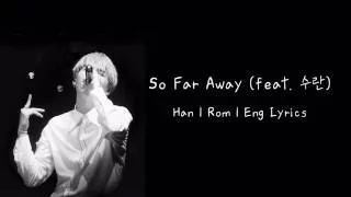 BTS Suga (AGUST D) - So Far Away ft. Suran (Han | Rom | Eng Lyrics)