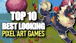 TOP 10 Best Looking Pixel Art Indie Games of All Time