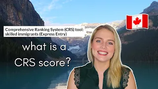 How To Check Your Eligibility For Express Entry | Canada Immigration Help | What is a CRS score?!