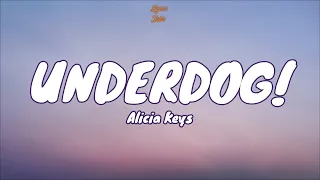 🎧 Alicia Keys - Underdog |  Lyric video