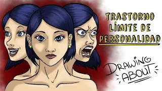 ¿QUÉ ES EL TRASTORNO LÍMITE DE PERSONALIDAD? | Draw My Life