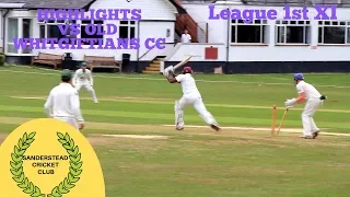 LOCAL DERBY HIGHLIGHTS: Sanderstead Cricket Club 1st XI vs Old Whitgiftians 1st XI