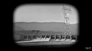 Adevăruri despre trecut: În numele luminii - despre construirea Hidrocentralei Porţile de Fier 1